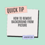 How to Remove Background from Picture : Best BG Remover