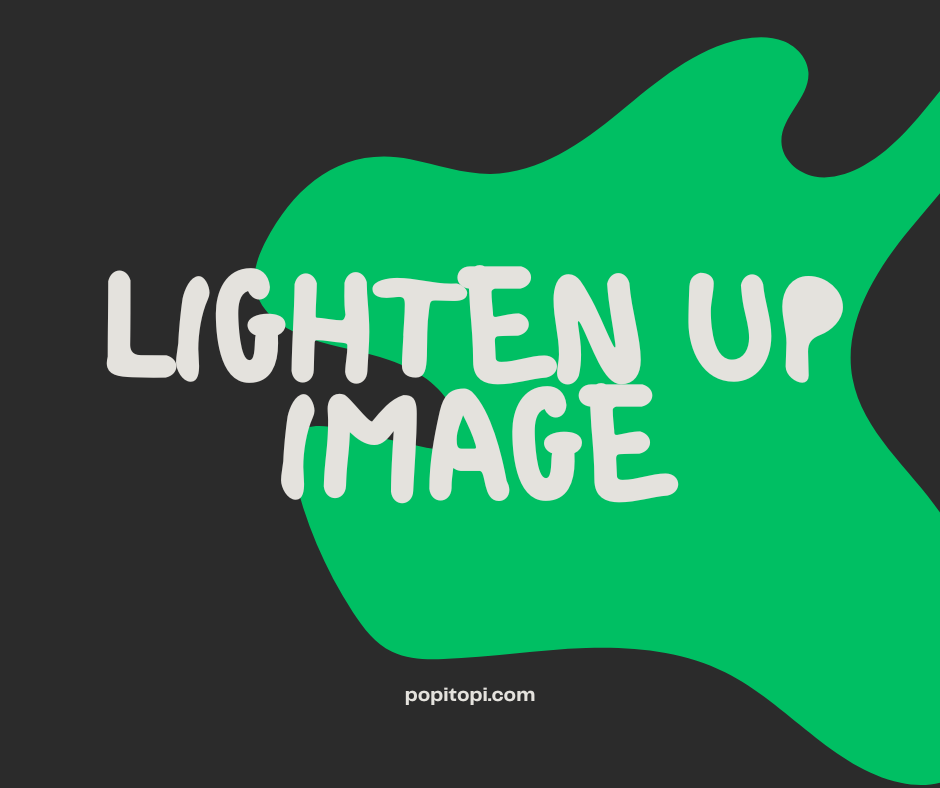 Read more about the article How to Lighten up an Image Online Fast Way : Best Image Editor Online