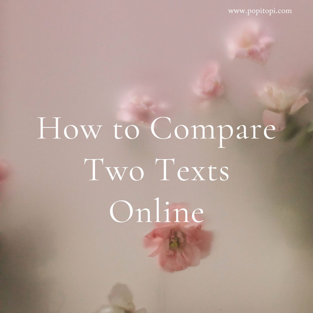 Read more about the article How to Compare Two Texts Online