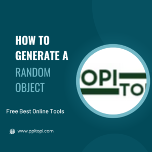 Read more about the article How to Generate a Random Object