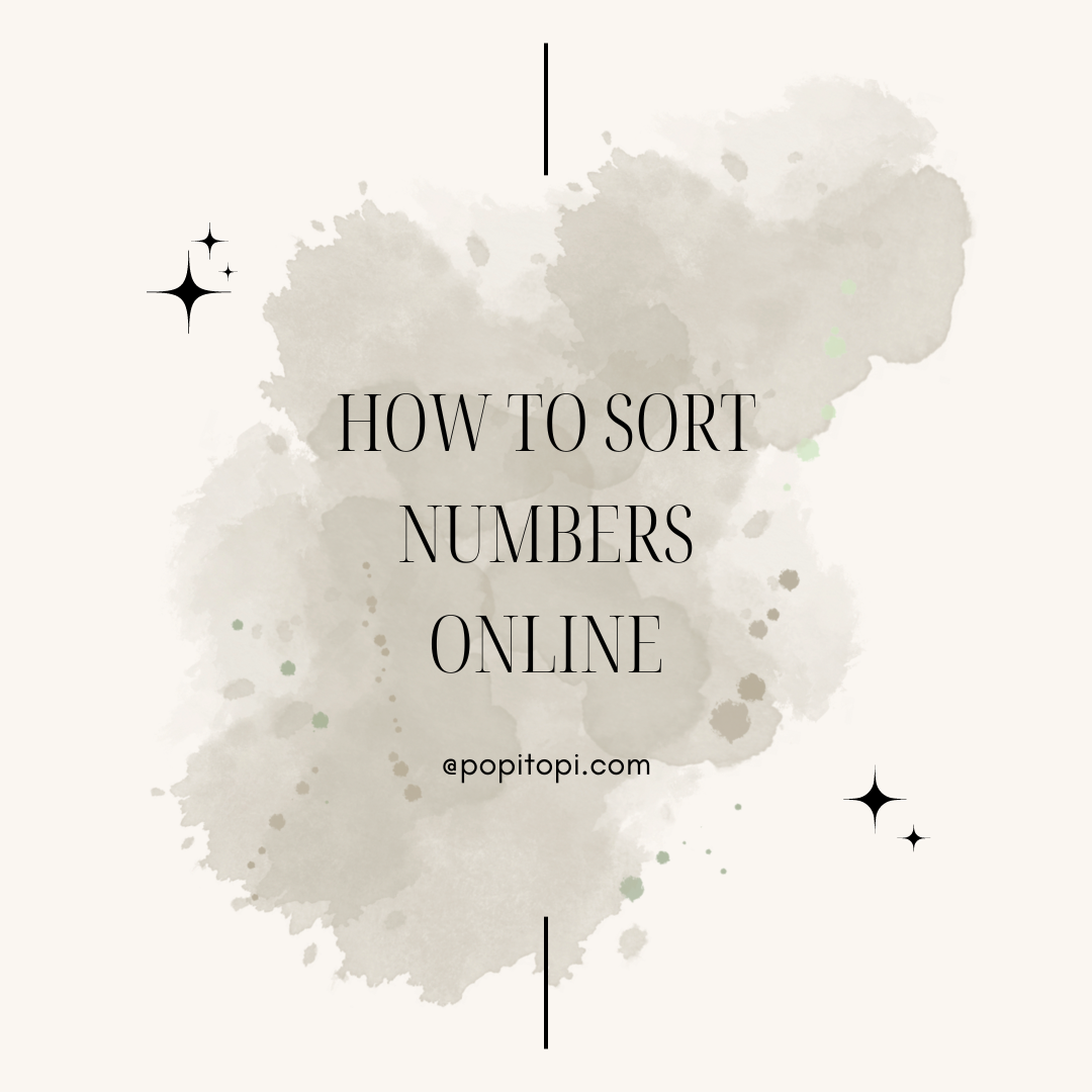 Read more about the article How to Sort Numbers: Simple Methods for Organizing Data Efficiently