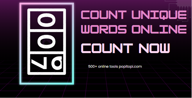 Read more about the article How to Count Unique Words Online | Best Word Counter