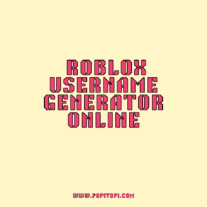 Read more about the article How To Generte Roblox Usernames Online