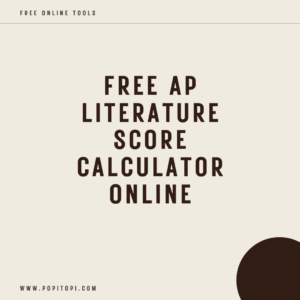 Read more about the article Access a Free Online AP Literature Score Calculator